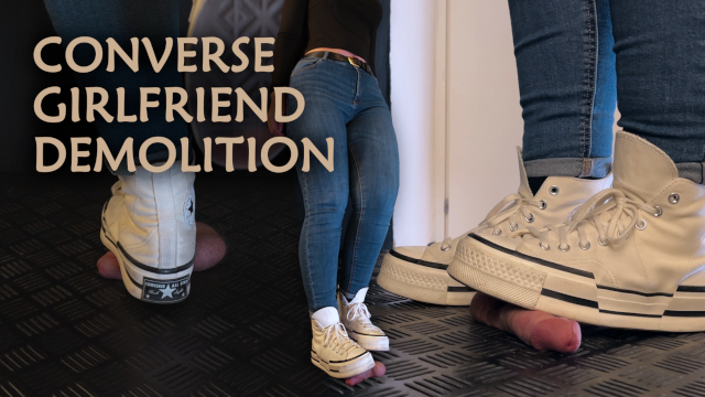 Girlfriend Converse Demolition – Cock Balls Crush Trample, Shoejob, Bootjob, CBT, Ballbusting